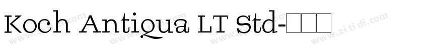 Koch Antiqua LT Std字体转换
